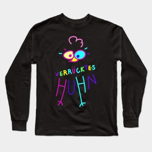 Crazy Chicken (b) Long Sleeve T-Shirt